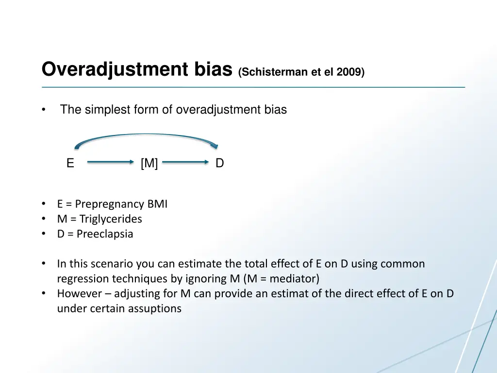 overadjustment bias schisterman et el 2009