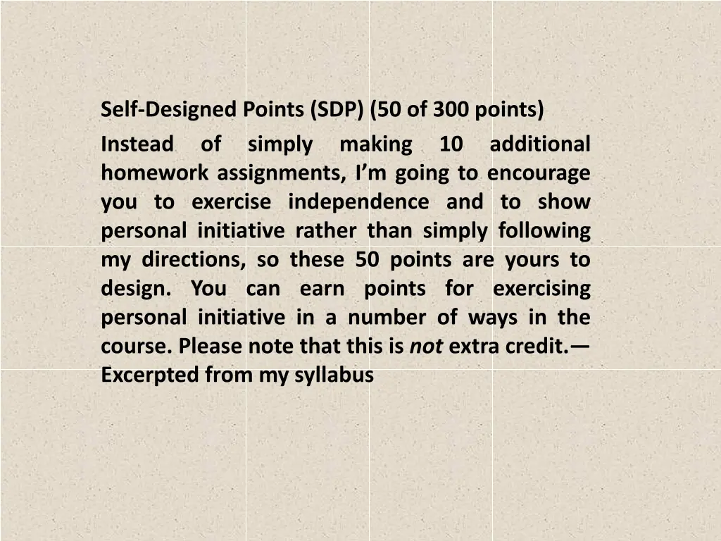 self designed points sdp 50 of 300 points instead