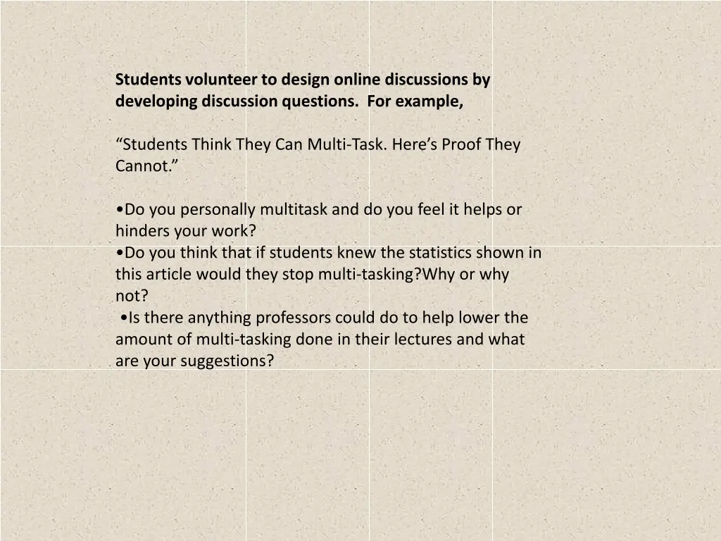 students volunteer to design online discussions