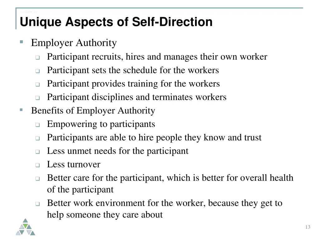 slide 13 unique aspects of self direction