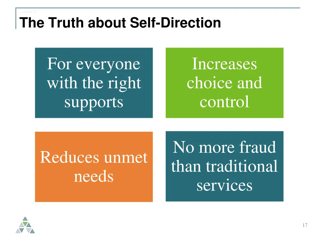 slide 17 the truth about self direction