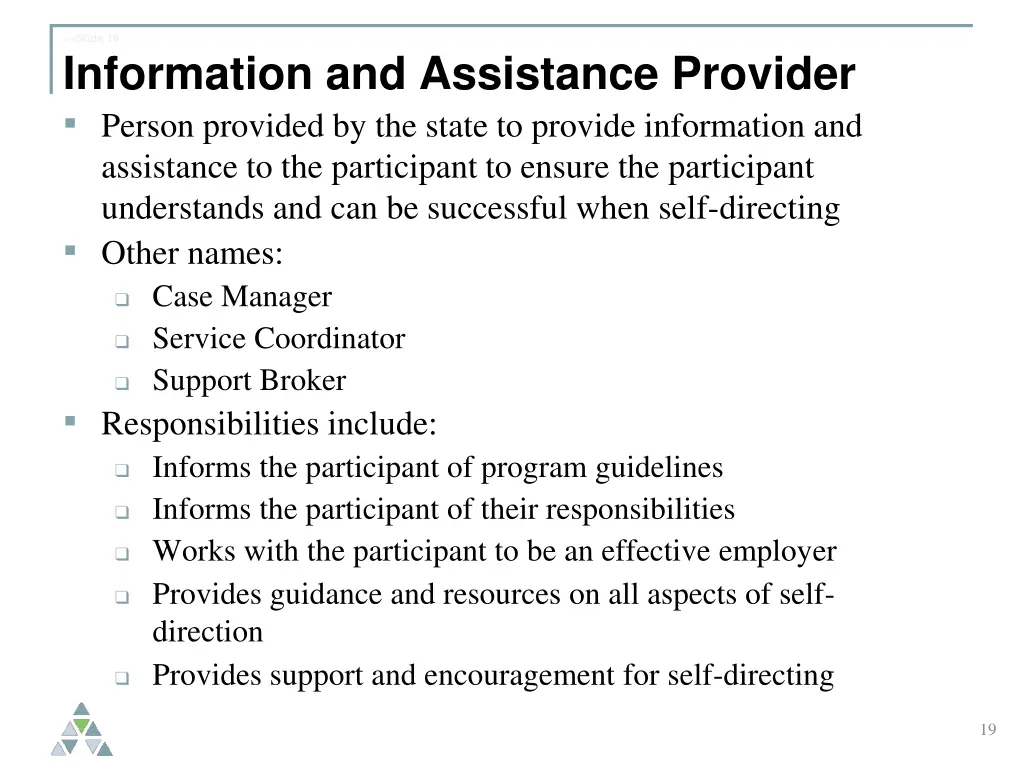 slide 19 information and assistance provider