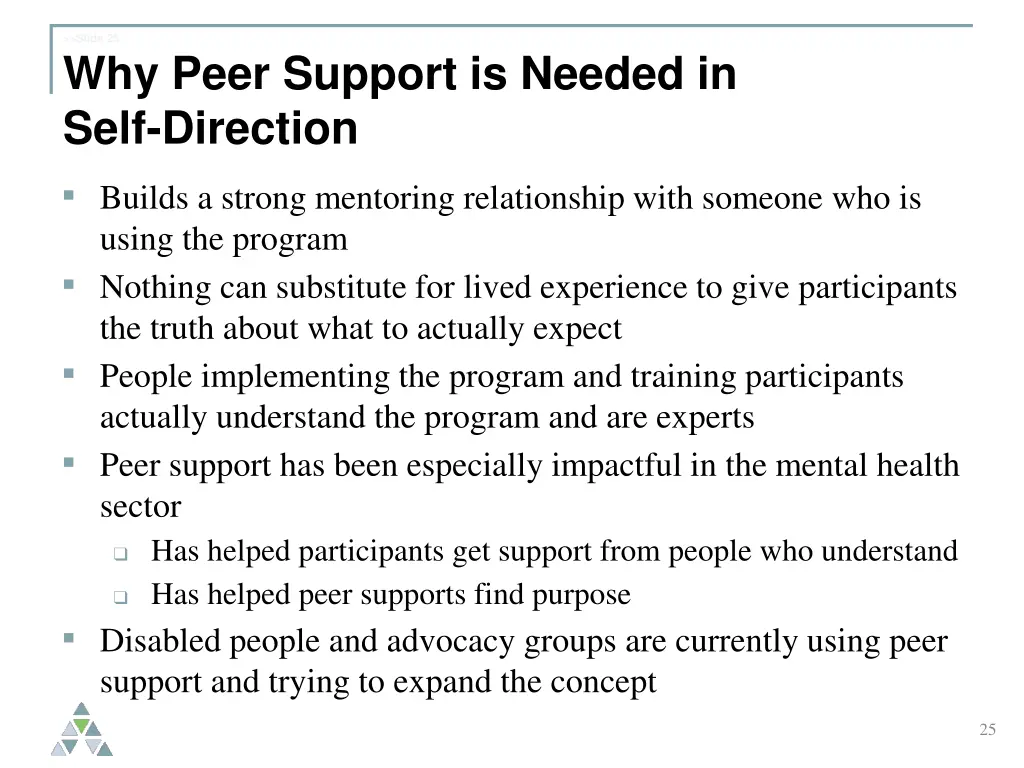 slide 25 why peer support is needed in self