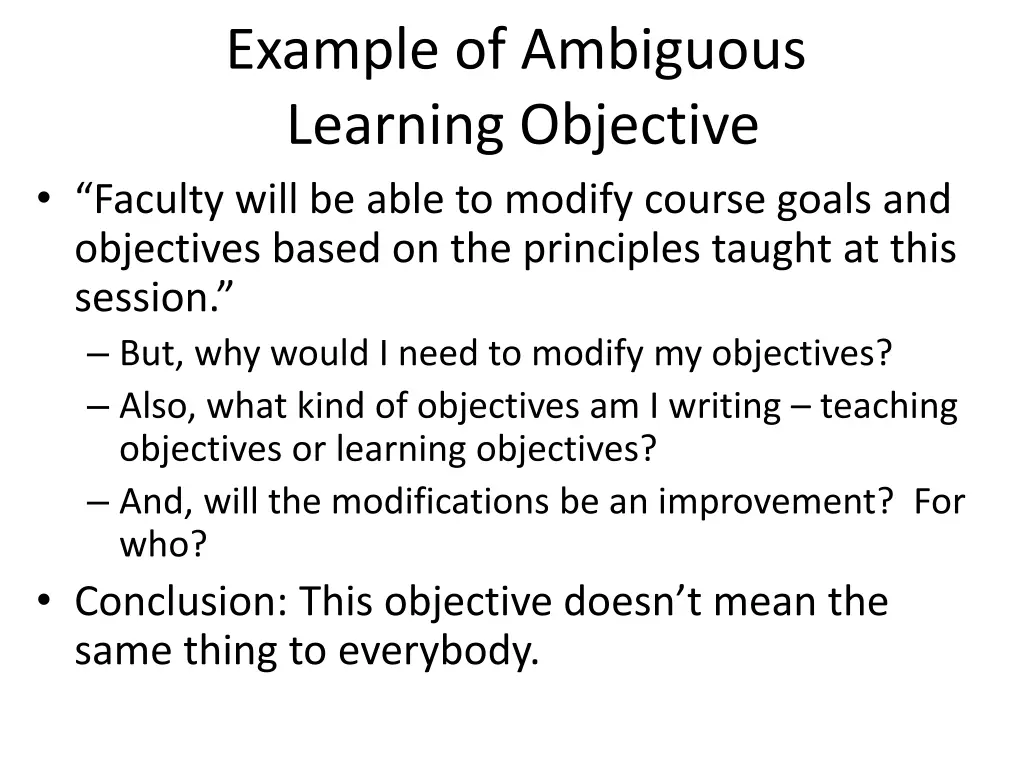 example of ambiguous learning objective faculty