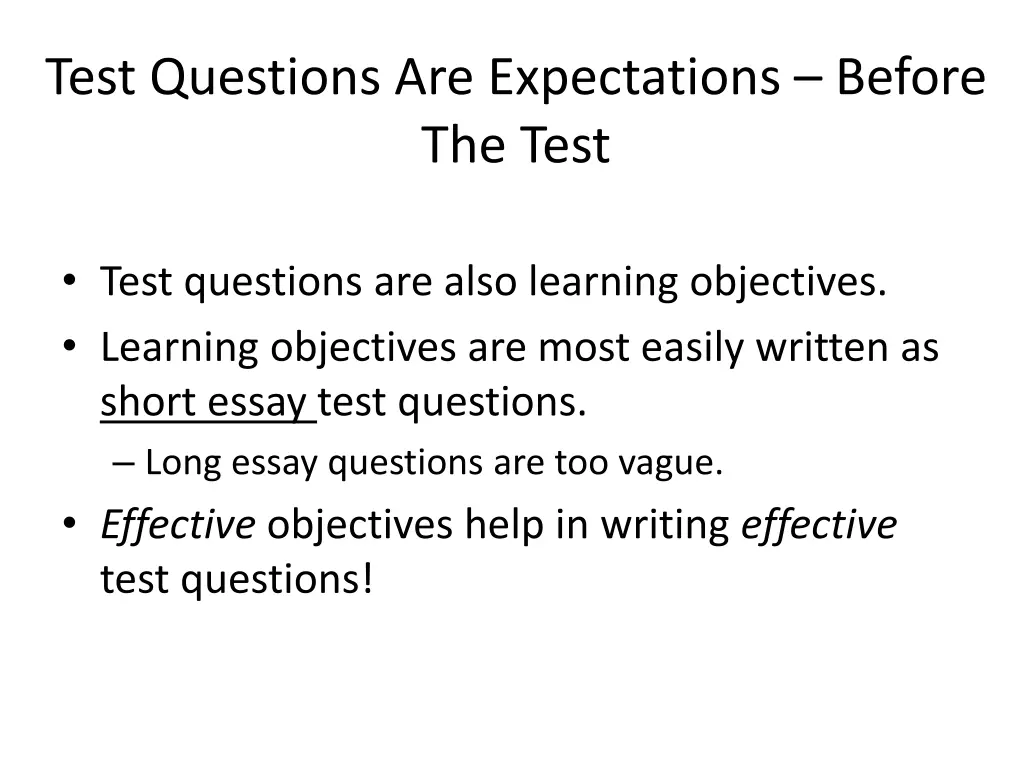 test questions are expectations before the test