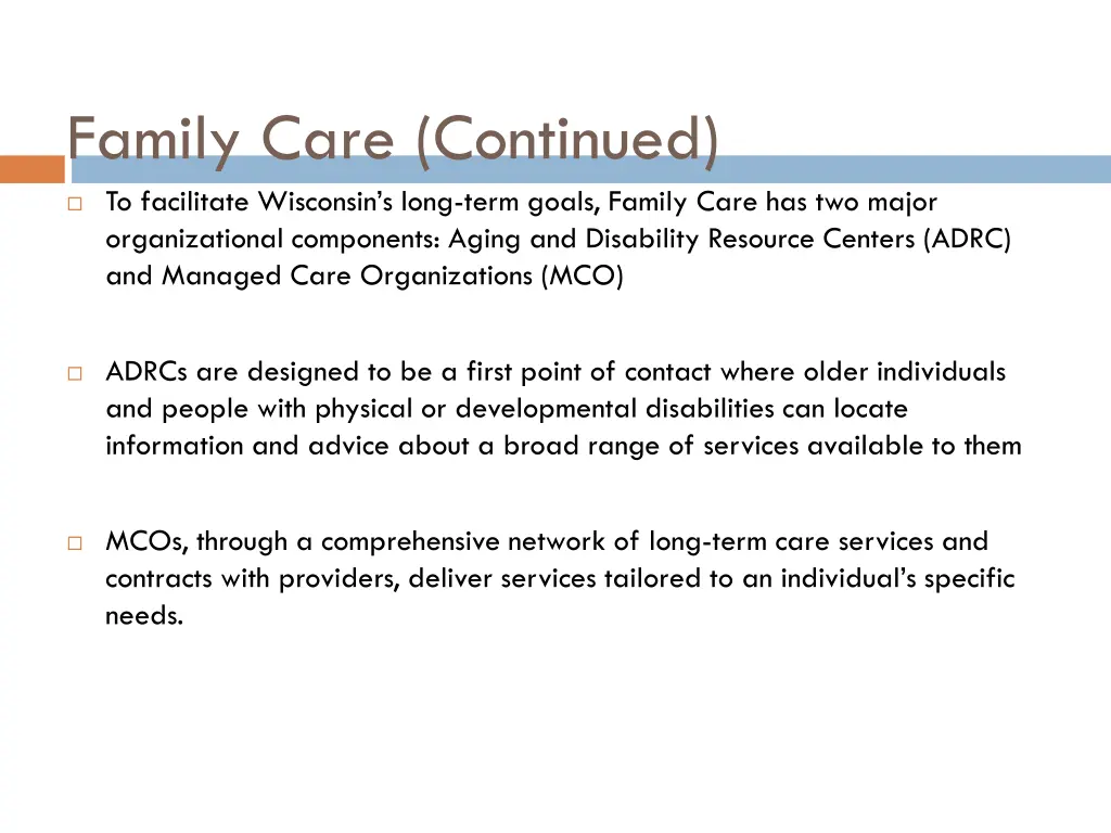 family care continued