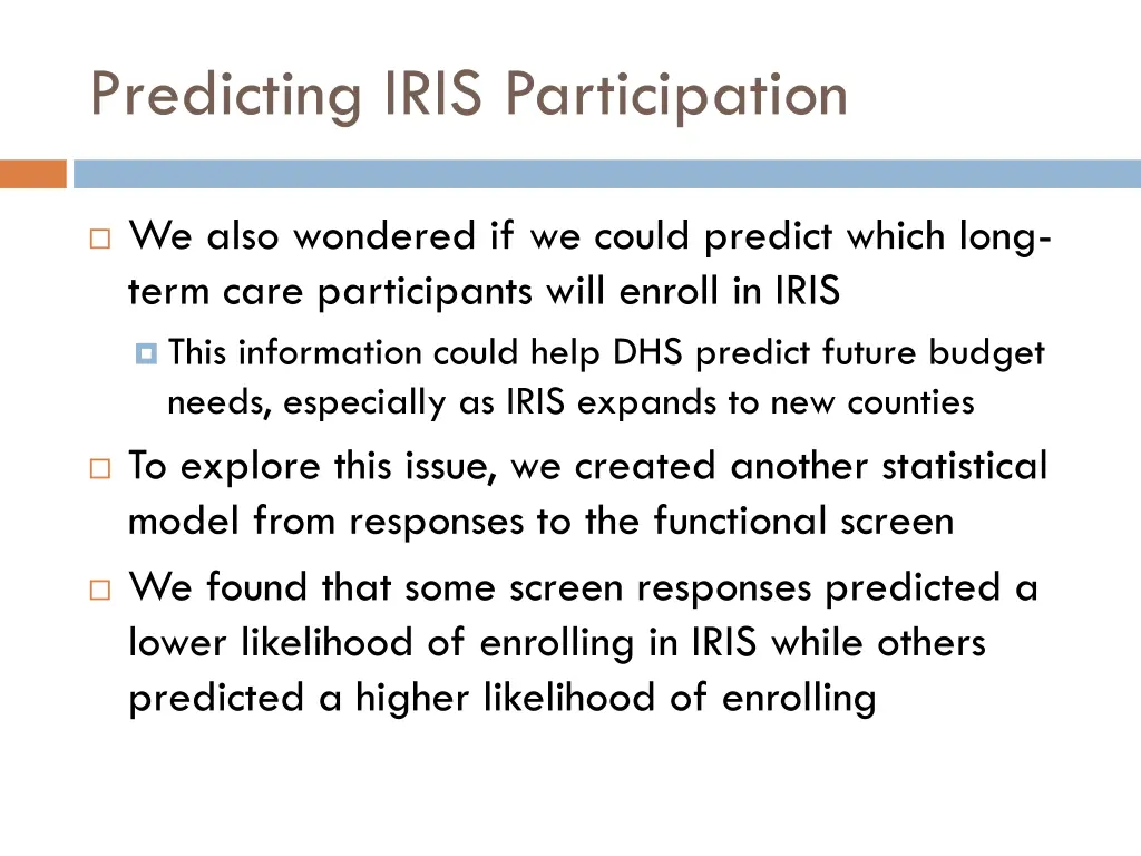 predicting iris participation