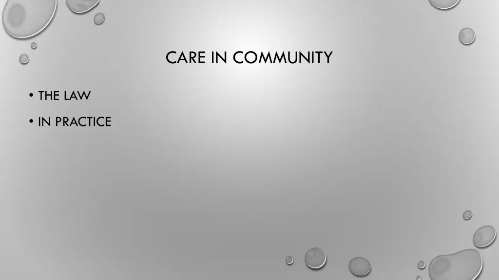 care in community