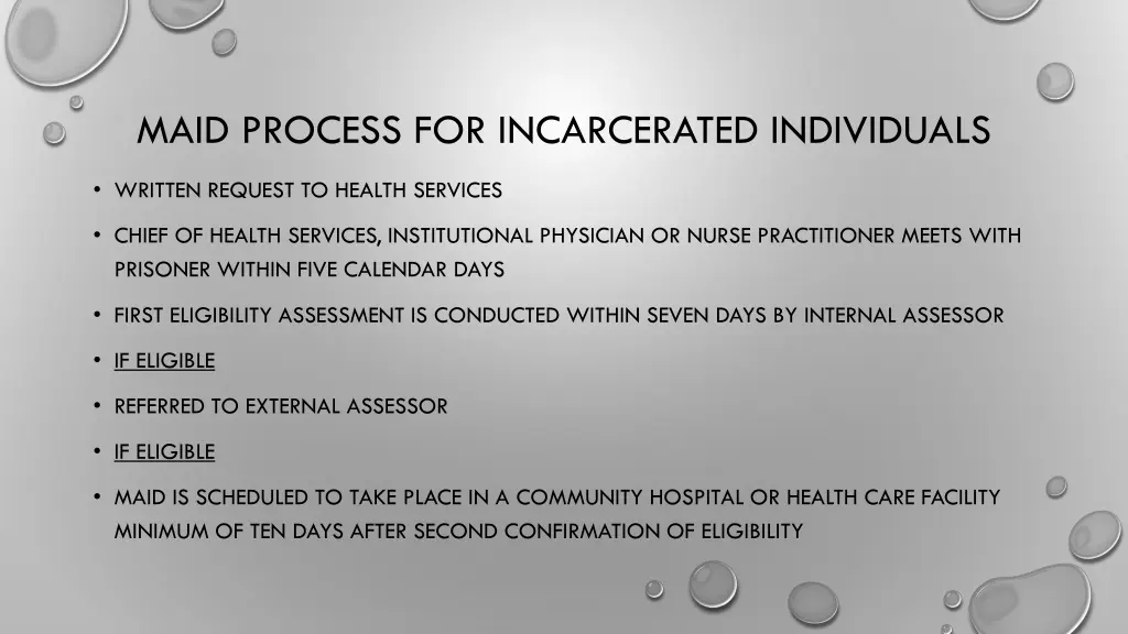 maid process for incarcerated individuals