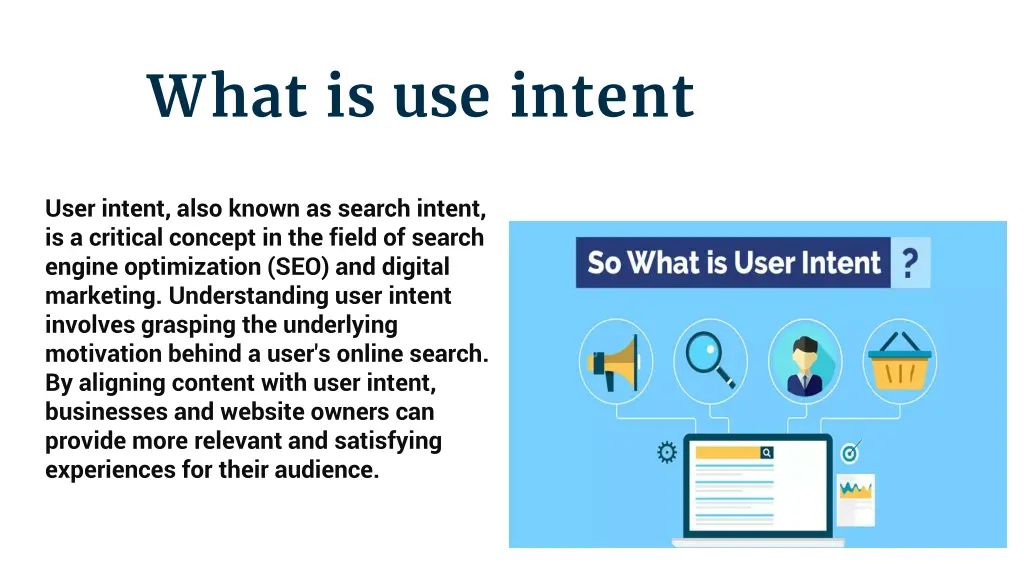 what is use intent