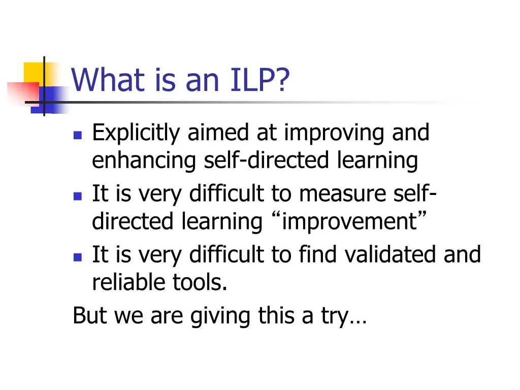 what is an ilp 1