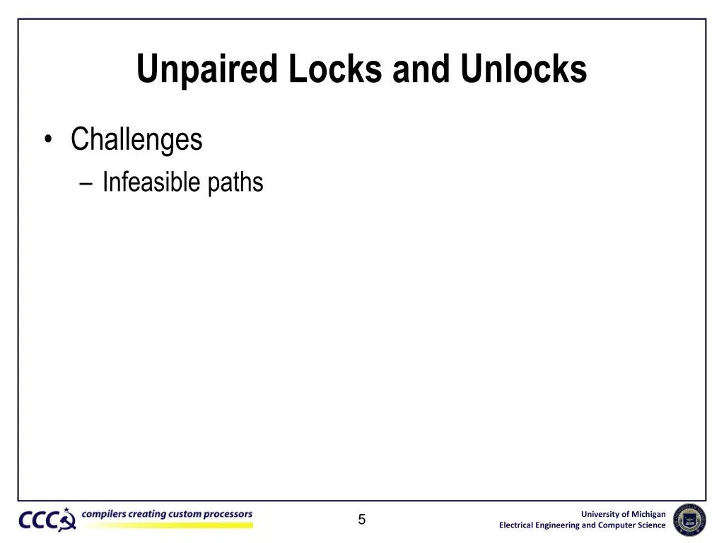 unpaired locks and unlocks