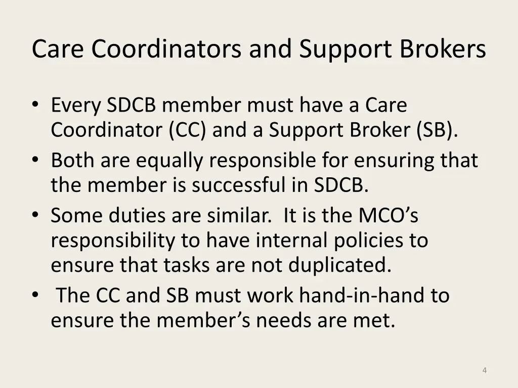 care coordinators and support brokers