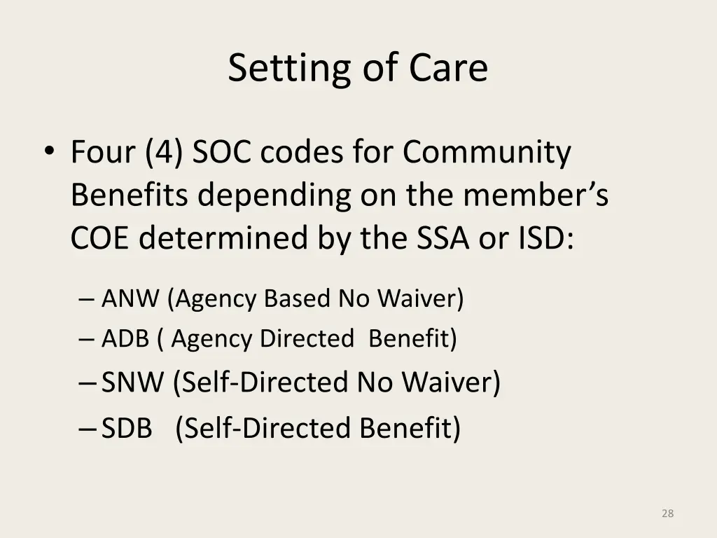 setting of care