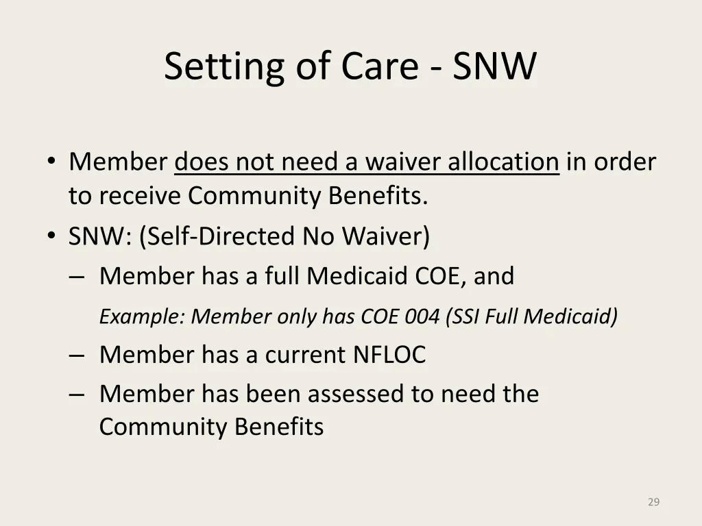 setting of care snw