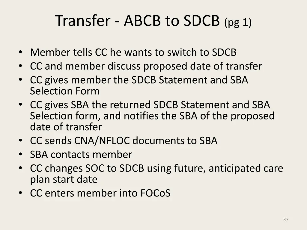 transfer abcb to sdcb pg 1 member tells