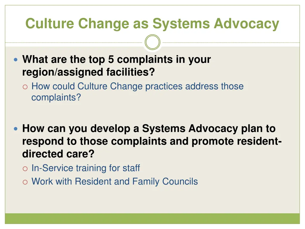 culture change as systems advocacy