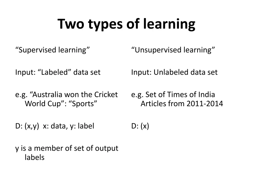 two types of learning