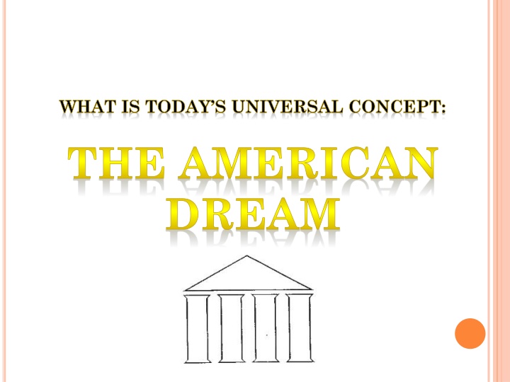 what is today s universal concept the american