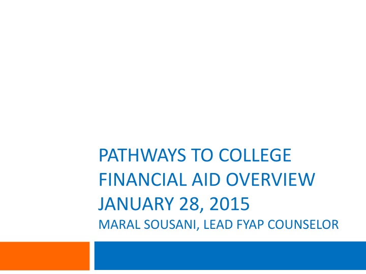 pathways to college financial aid overview