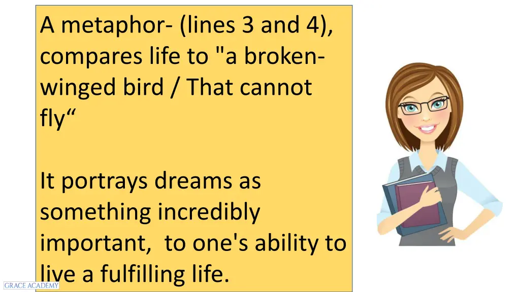 a metaphor lines 3 and 4 compares life