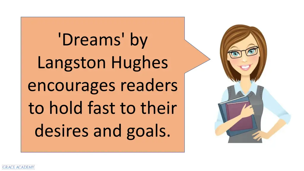 dreams by langston hughes encourages readers