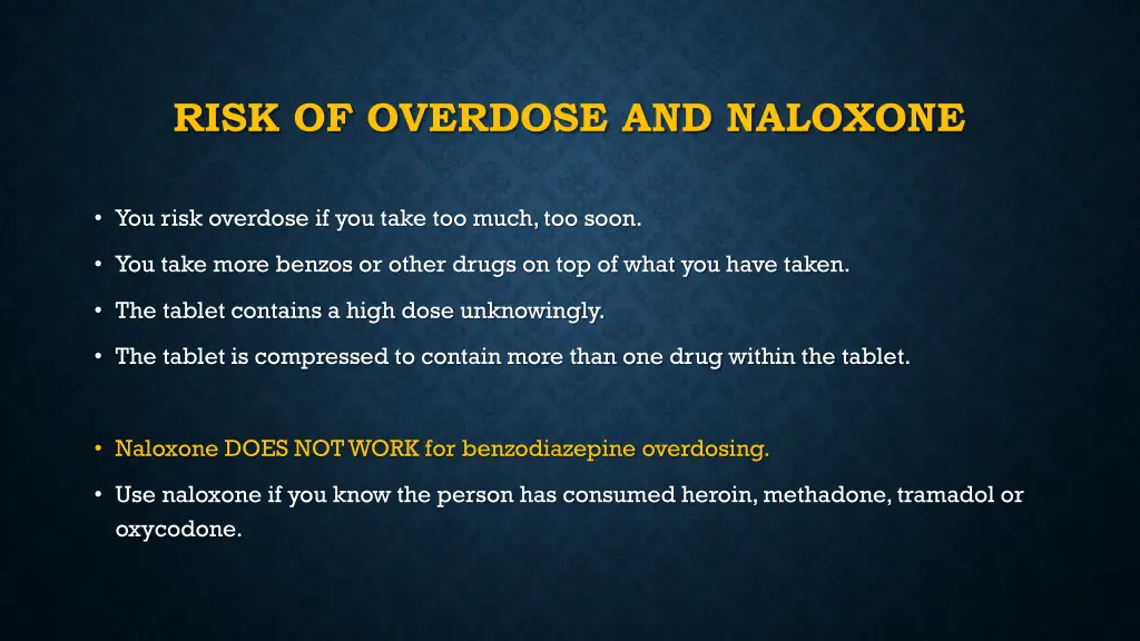 risk of overdose and naloxone