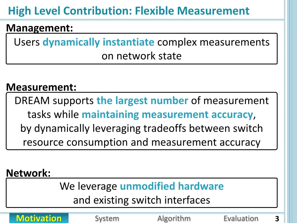 high level contribution flexible measurement