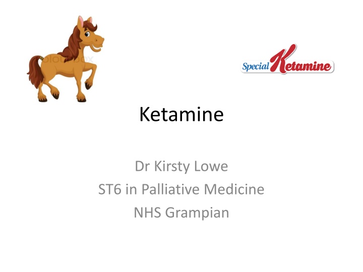 ketamine