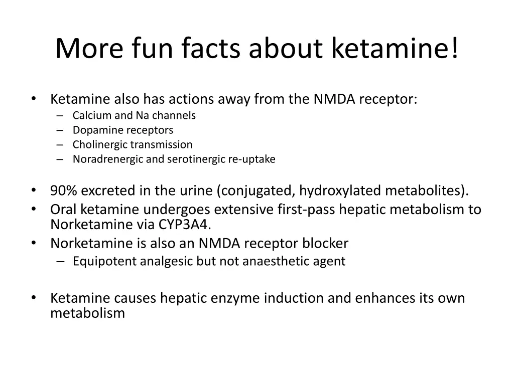 more fun facts about ketamine