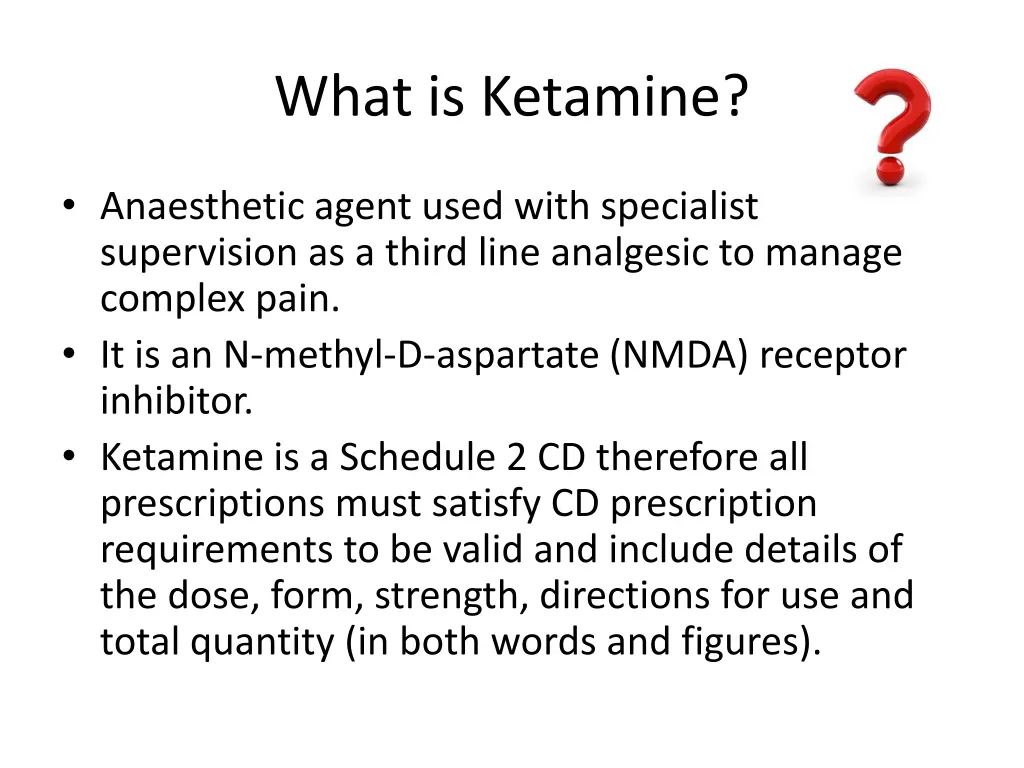 what is ketamine