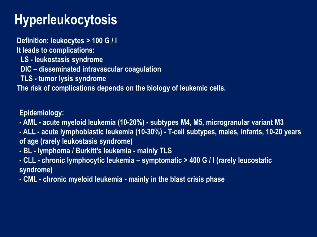 hyperleukocytosis