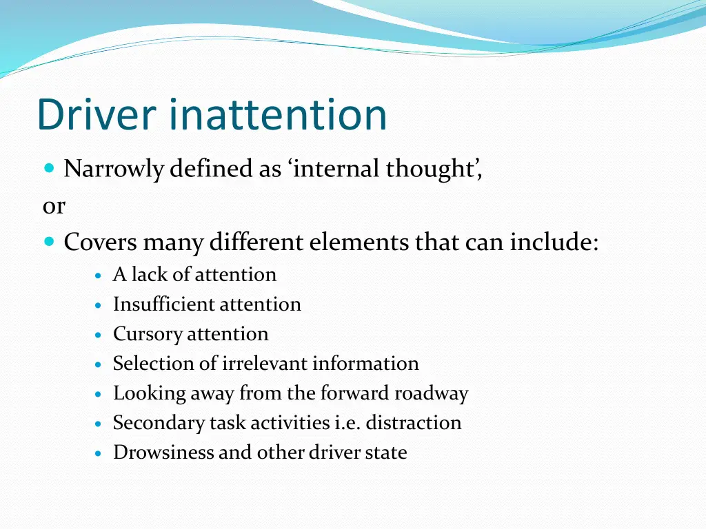 driver inattention