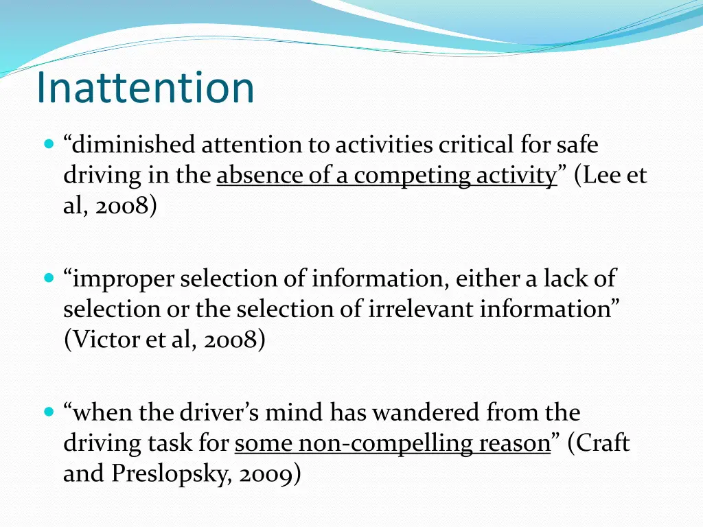 inattention