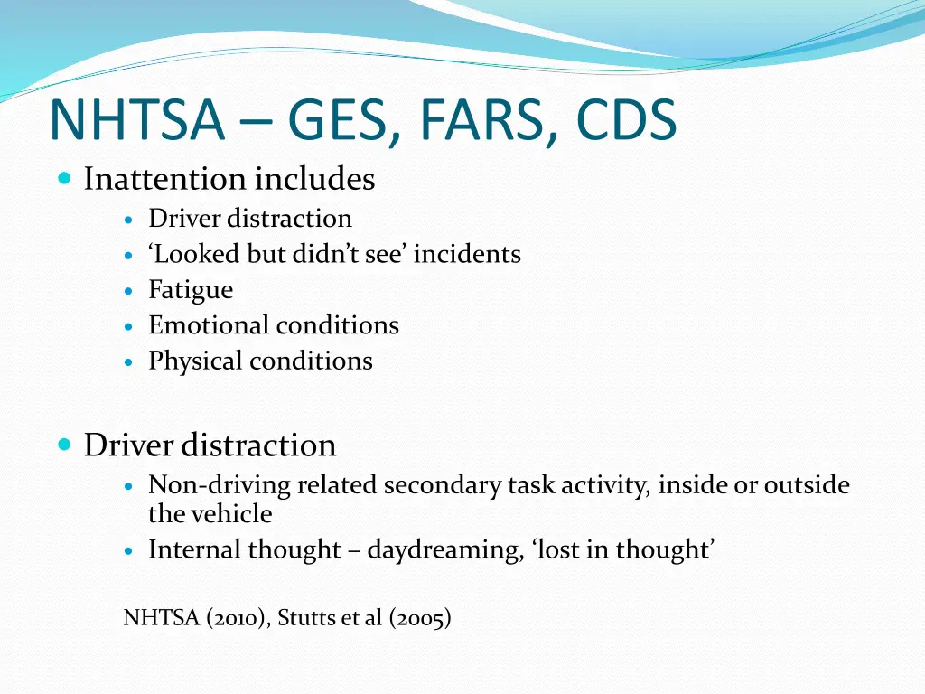 nhtsa ges fars cds inattention includes driver