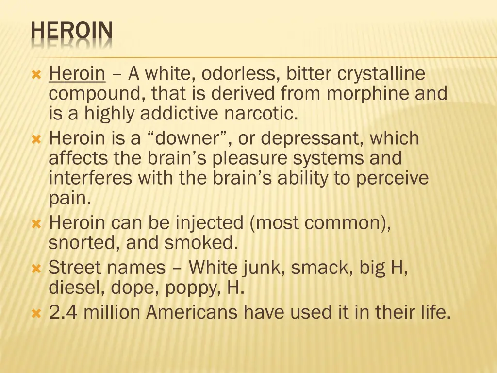 heroin