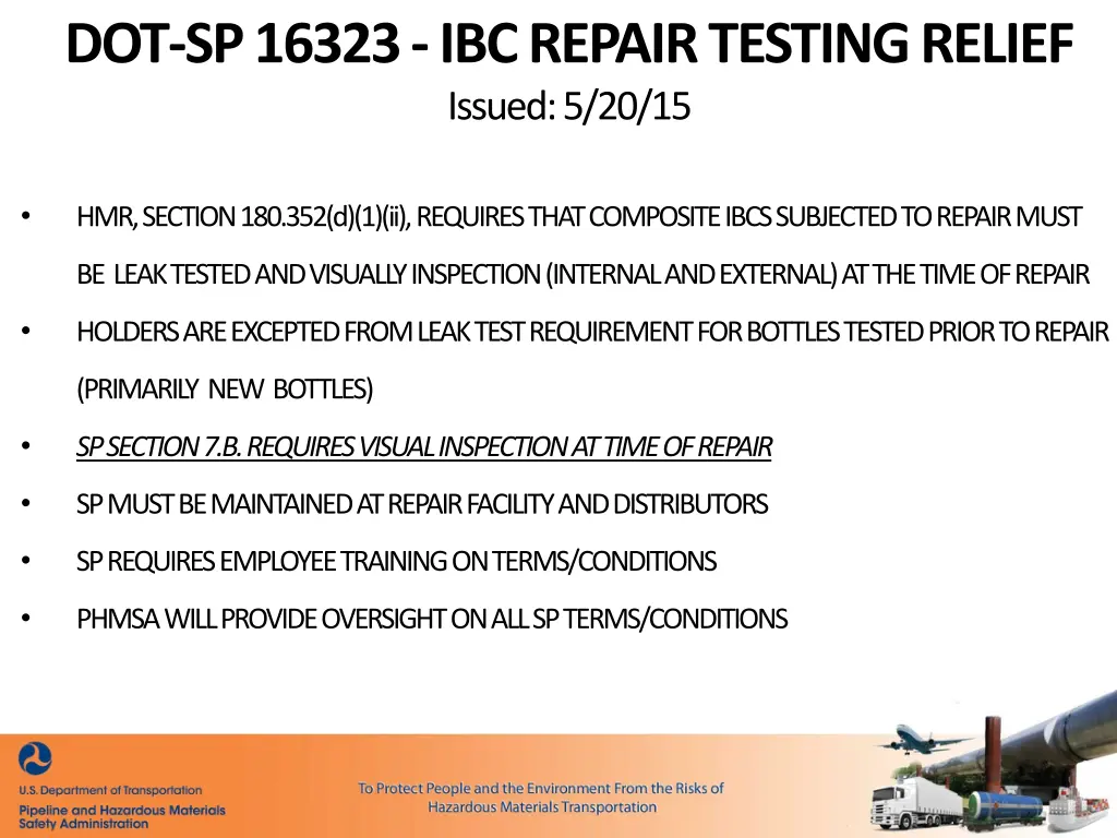 dot sp 16323 ibc repair testing relief issued