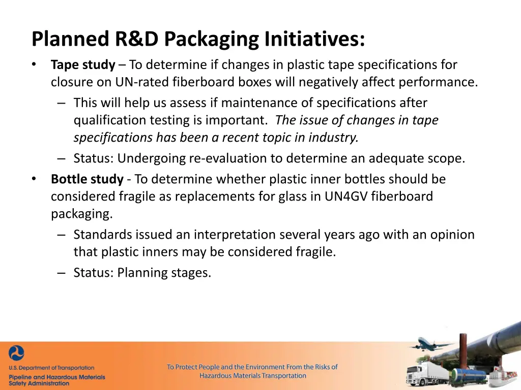 planned r d packaging initiatives tape study