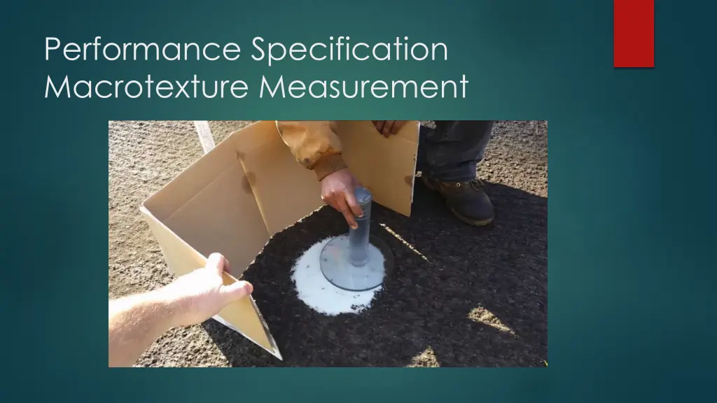 performance specification macrotexture measurement