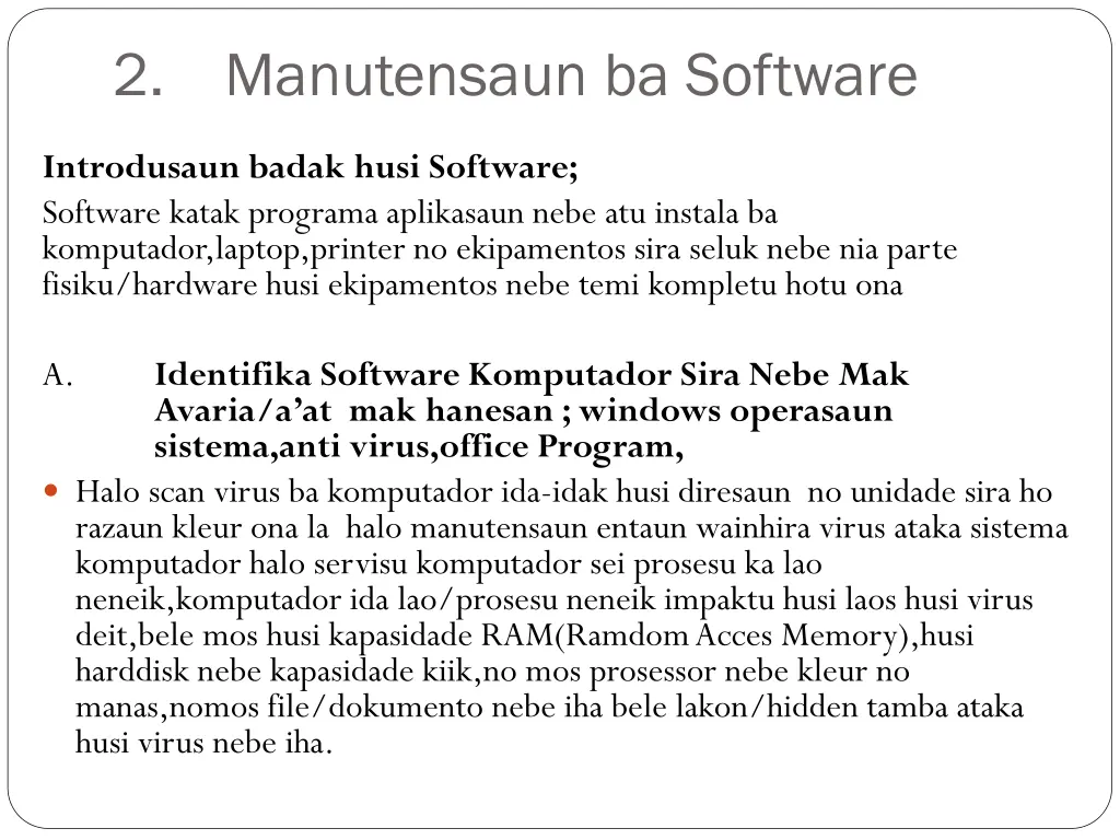 2 manutensaun ba software