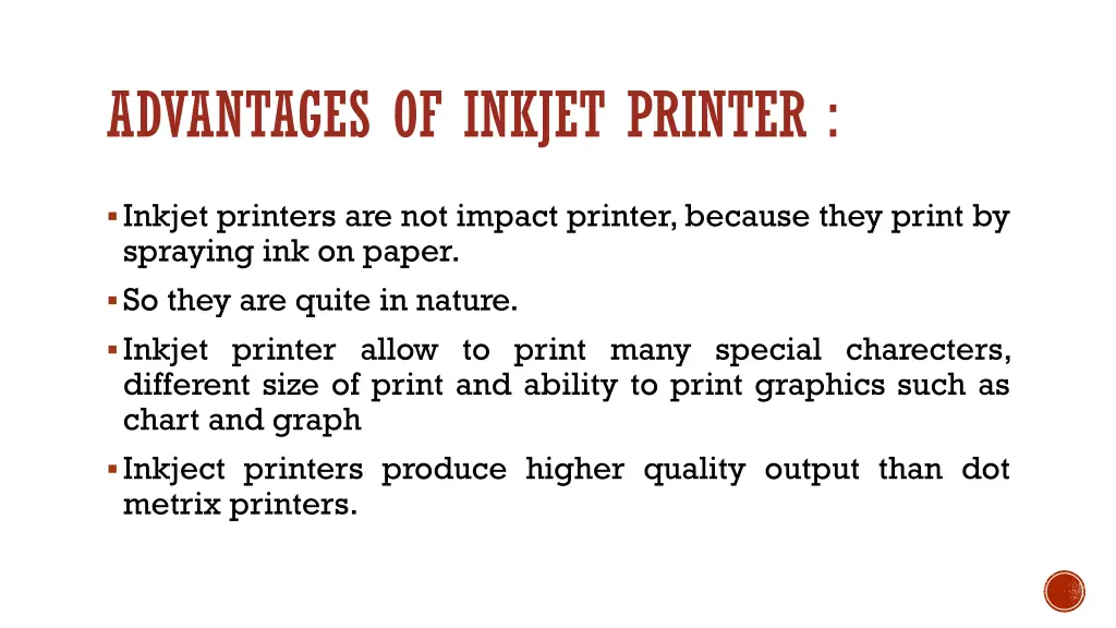 advantages of inkjet printer