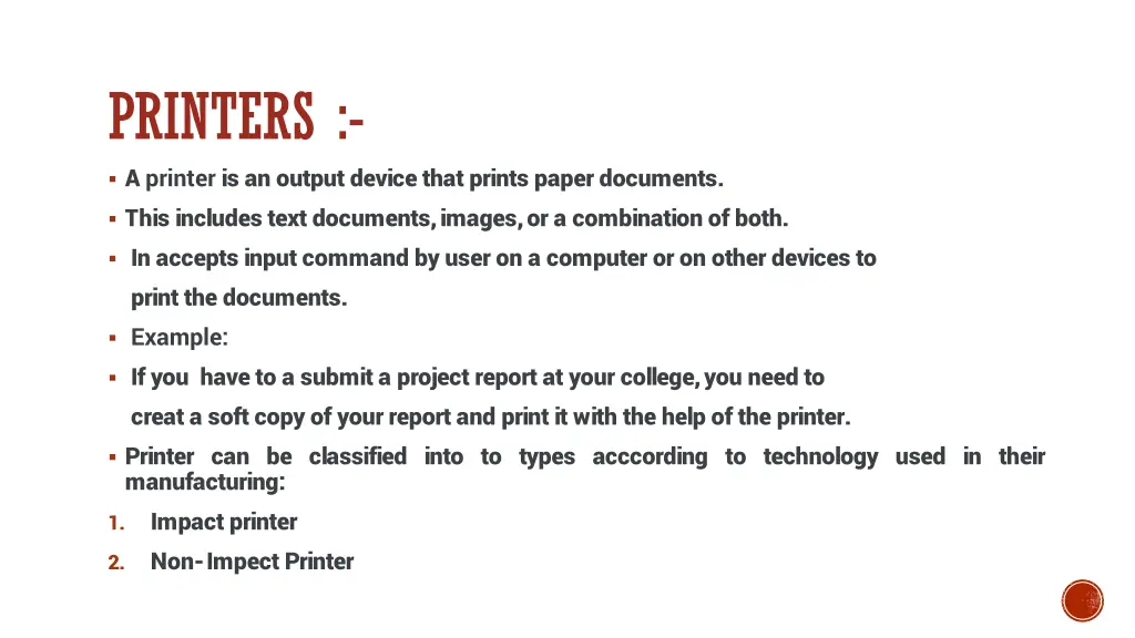 printers a printer is an output device that