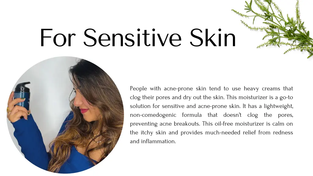 for sensitive skin