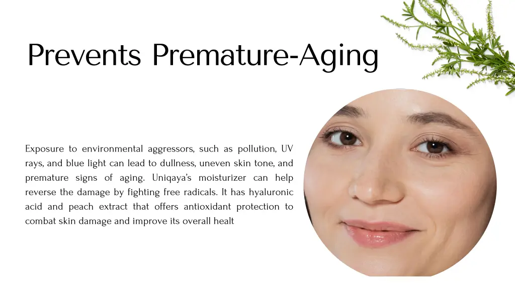 prevents premature aging