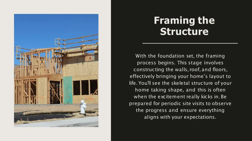 framing the structure