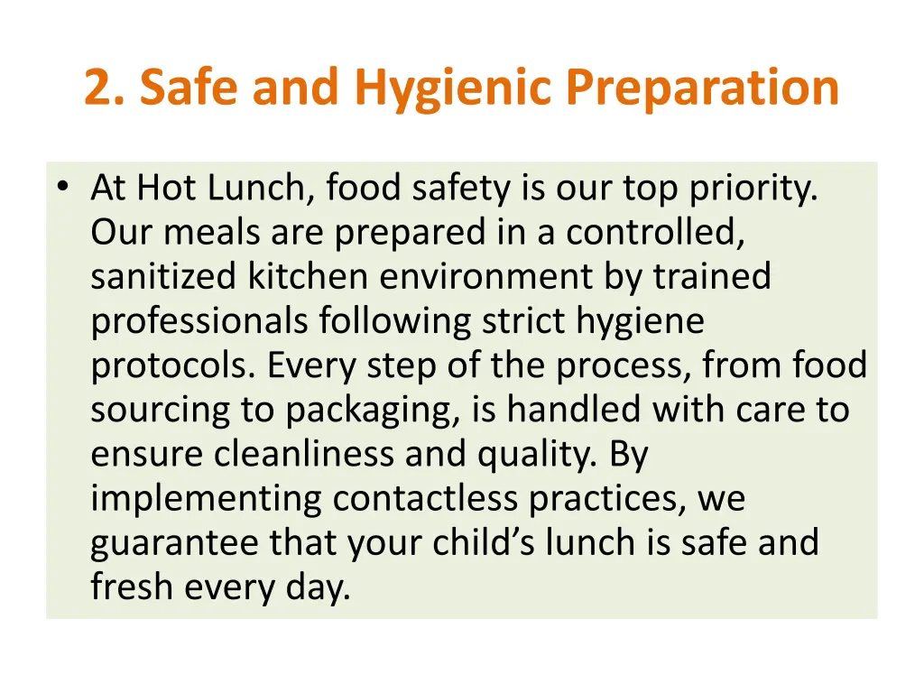 2 safe and hygienic preparation