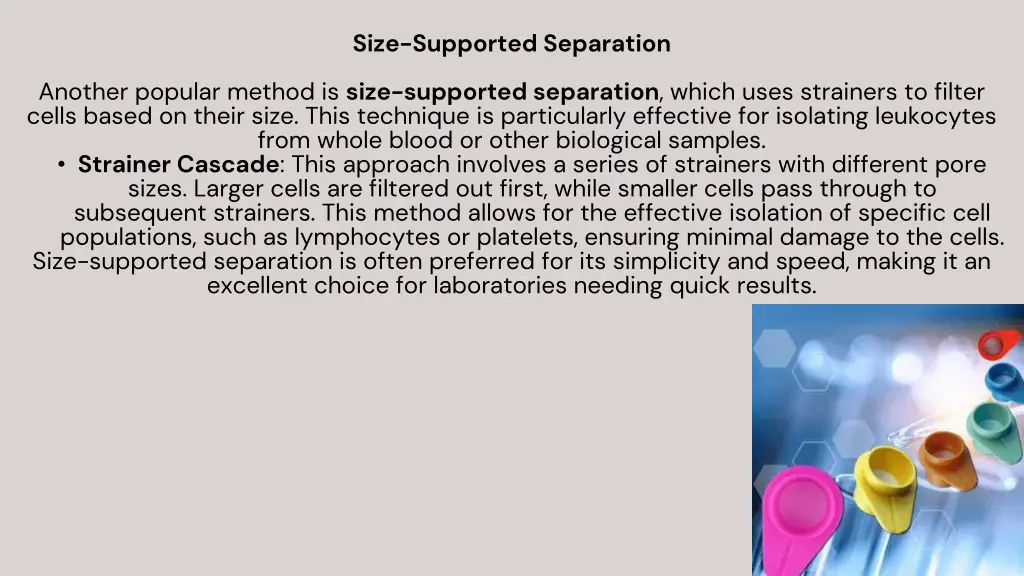 size supported separation