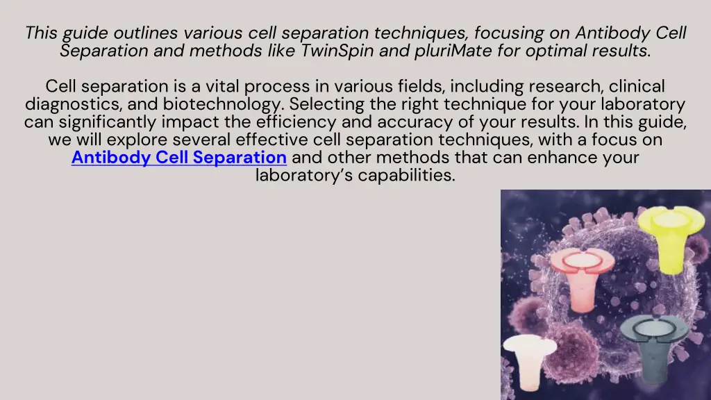 this guide outlines various cell separation