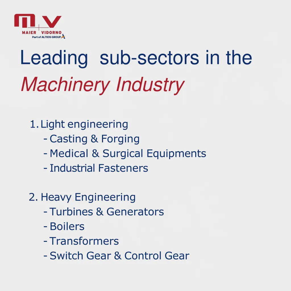 leading sub sectors in the machinery industry