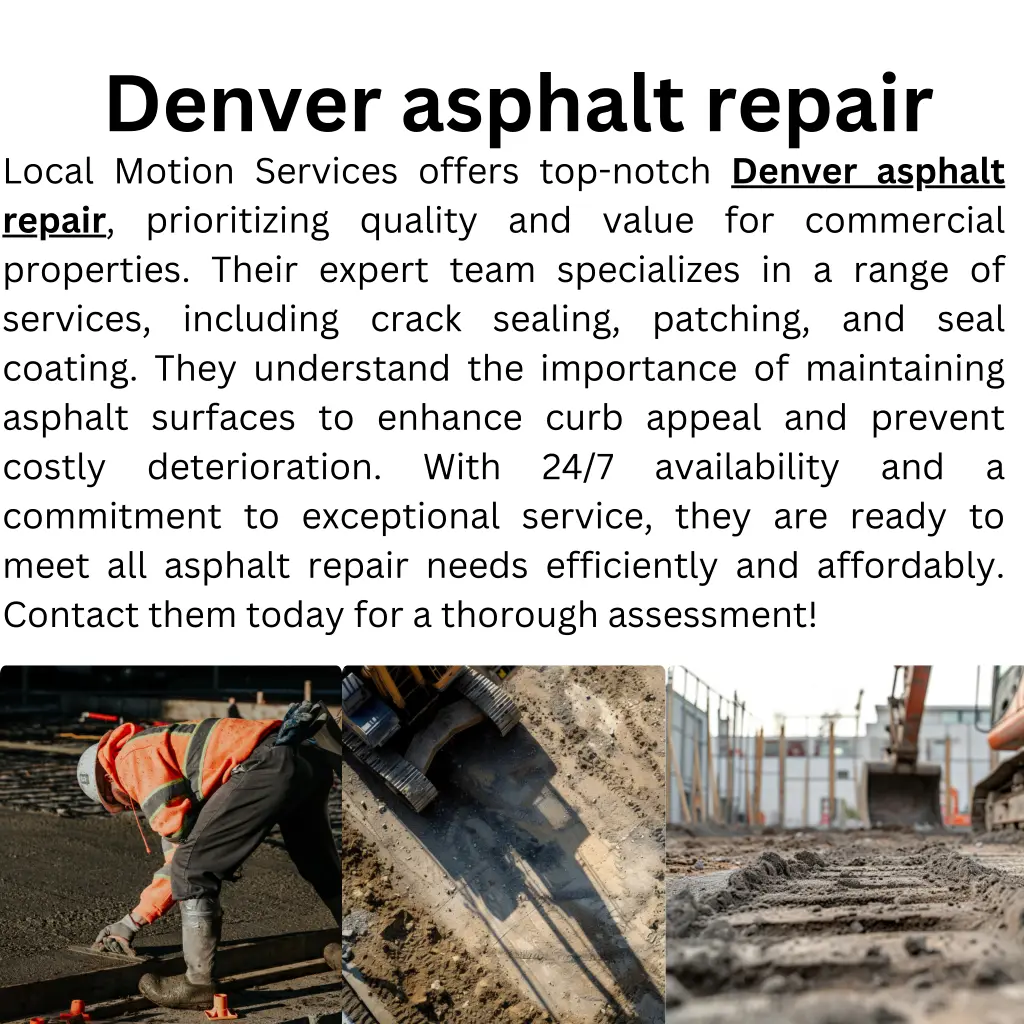 denver asphalt repair local motion services